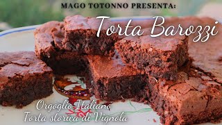 TORTA BAROZZI Orgoglio Italiano  Ricetta Facile [upl. by Yelekalb]