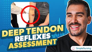 Deep Tendon Reflexes Assessment for Nurses  Neurological Health Assessment [upl. by Schreibman]