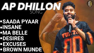 AP Dhillon all Hits songs AP Dhillon mashup saada pyaar  brown munde excuses Adityaa435 [upl. by Einnaej]