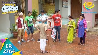 Taarak Mehta Ka Ooltah Chashmah  Episode 2764  Full Episode [upl. by Amoritta]