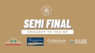 Wangaratta amp DCA  A Grade  Semi Final 1  Yarrawonga Mulwala v Beechworth Wanderers  Day 1 [upl. by Erimahs]