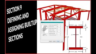 SECTION 9 DEFINING AND ASSIGNING BUILT UP SECTIONS [upl. by Bibby]