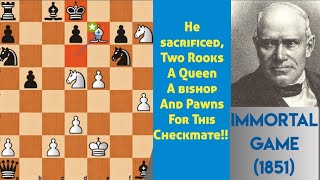 Immortal Game 1851  Adolf Anderssen vs Lionel Kieseritzky ChessGame remembered Through Ages [upl. by Cleasta]