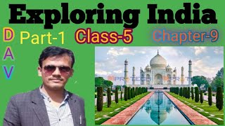 Exploring India Chapter9 Class5 DAV Social Science Part1 [upl. by Grounds]