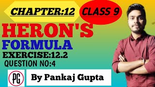 CH 12  HERONS FORMULA  EXERCISE 122  Question NO 4 class9maths pankajgupta heronsformula [upl. by Avi]