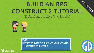 3 Build an RPG  Dialogue BoxsFix issue Construct 2 Tutorial [upl. by Ennaxxor]