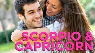 Are Scorpio amp Capricorn Compatible  Zodiac Love Guide [upl. by Veradi38]