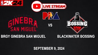 LIVE NOW BRGY GINEBRA vs BLACKWATER BOSSING  PBA SEASON 49  September 9 2024  CPU vs CPU [upl. by Roe]