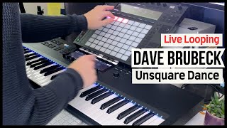 Dave Brubeck  Unsquare Dance  74 Live Looping Cover by Chris Burgham [upl. by Florella]