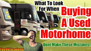 Buying A Used Motorhome  Dont Make These Mistakes [upl. by Rivy]