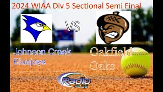 Johnson Creek at Oakfield Div 5 WIAA Sect semi 52824 [upl. by Arbma172]