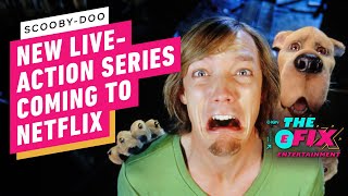 Netflix Is Working On A Dramatic LiveAction ScoobyDoo Series  IGN The Fix Entertainment [upl. by Jelena]