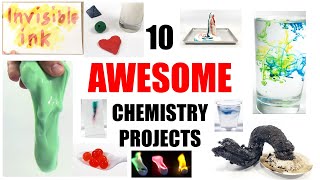 10 Awesome Chemistry Science Projects [upl. by Einahpad]