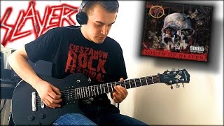 Slayer  South of Heaven guitar cover HQ [upl. by Ajat]