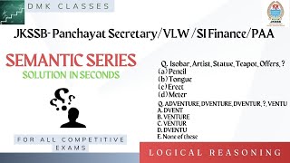 Semantic series  semantic series in reasoning  Semantic series mcqs  JKSSB  vlw panchayat [upl. by Lipfert960]