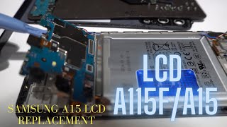 Samsung a15  a115f LCD replacement [upl. by Fuller]