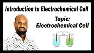 Lesson 1 Introduction to Electrochemical Cell  Topic Electrochemical Cell  Electrochemistry [upl. by Nannahs249]