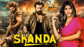 Ram Pothinenis  SKANDA  New Released South Indian Movie In Hindi 2024  Sreeleela  Action Movie [upl. by Atihana169]