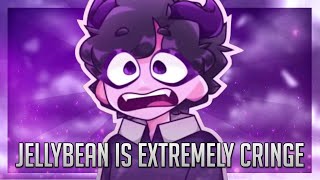 JellyBean Is Extremely Cringe [upl. by Gradeigh]