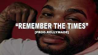 FREE Kevin Gates Type Beat quotRemember The Timesquot ProdRellyMade [upl. by Annaehr737]