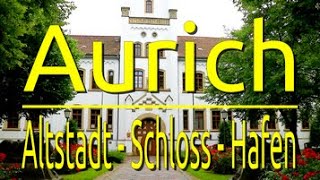 Aurich  Ausflugsziele [upl. by Ardnosac738]