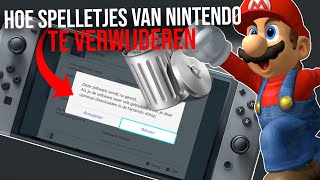 Hoe spelletjes van Nintendo te verwijderen  spellen Nintendo Switch [upl. by Amaryl]