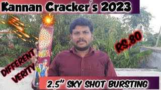 Kannan Crackers 2023 25”Inch Sky shot  Sivakasi crackers 2023  Diwali 2023 [upl. by Lauree]