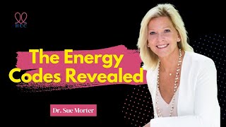 Dr Sue Morter REVEALS HIDDEN Energy Codes Shocking [upl. by Gadmon]