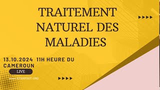 TRAITEMENT NATUREL DES MALADIES [upl. by Alilahk]