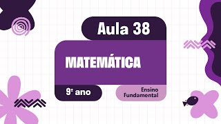 Matemática  Aula 38  Revisão 01  Unidade II [upl. by Dorca]