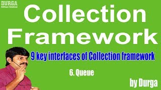 9 key interfaces of Collection framework vi Queue [upl. by Service882]