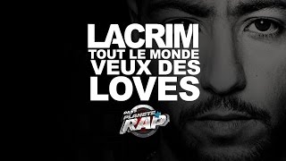 Lacrim quotTout Le Monde Veut Des Lovésquot en live PlanèteRap [upl. by Eras]