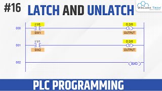 What is Latch and Unlatch in PLC Programming  Ladder Logic Programming in Hindi [upl. by Bohi]