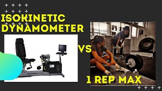 Isokinetic dynamometry vs 1 Rep Max testing  Pros and Cons [upl. by Opiuuk]