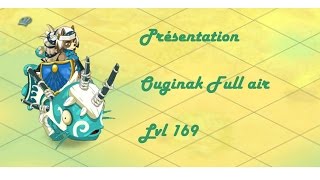 Présentation Ouginak Full Air lvl 160 StuffStats [upl. by Amaj]