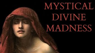 How Divine Madness can Reveal Mystical Truths  Plato  Ficino  Bruno [upl. by Kobe512]