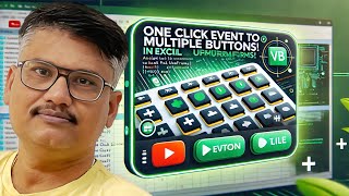 Advance Excel VBA Assign ONE Click Event to MULTIPLE Buttons in Excel User Forms [upl. by Ariat838]
