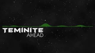 DnB Teminite  Ahead [upl. by Adniles941]