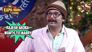 Rajesh Arora Wants To Marry His Customer  The Kapil Sharma Show [upl. by Rinaldo]