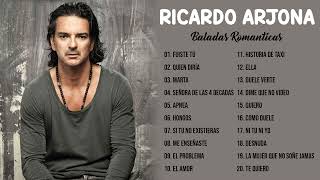 RICARDO ARJONA SUS MEJORES ÉXITOS  RICARDO ARJONA 20 GRANDES ÉXITOS ENGANCHADOS [upl. by Adnuhser]