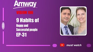 9 Habits of Happy and Successful people EP 31VISON 100  SPOTIFYAMWAY  SUMIT amp TANIYA BAHADURUR [upl. by Abas]