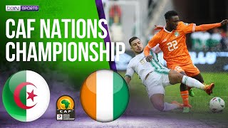 Algeria vs Ivory Coast  AFRICAN NATIONS CHAMPIONSHIP 2022 HIGHLIGHTS  1272023  beIN SPORTS USA [upl. by Ttesil]