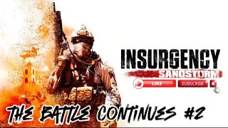 Insurgency Sandstorm insurgent gameplay [upl. by Nalon]