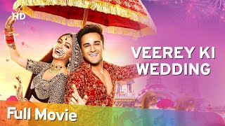 Veere Di Wedding Full Movie Review  Kareena Kapoor Khan  Comedy Drama  New Movie  Cinema Review [upl. by Ras]