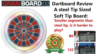 Granboard 132 Dartboard Review A Steel tip Sized Soft Tip Dart Board [upl. by Aymer]