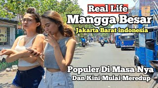 Mangga Besar Yang Dulu Terkenal Hiburan Malam Nya JakartaKini Mulai Meredup [upl. by Yetti]