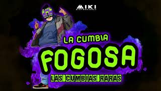 Dj Miki  Cumbia Fogosa  2024 Las Cumbias Raras [upl. by Akenot]