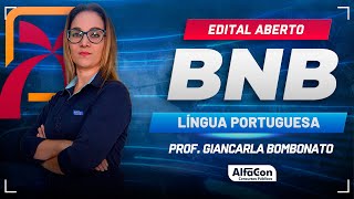 Concurso BNB 2024  Aula de Língua Portuguesa  Edital Aberto  AlfaCon [upl. by Leihcey]