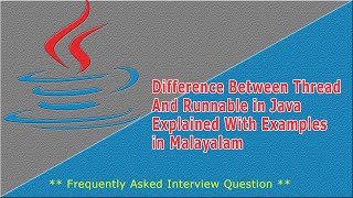 Difference Between Thread and Runnable in Java Explained in Malayalam With Examples [upl. by Aylat142]