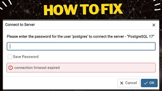 How to Fix PostgreSQL Connection Timeout Error in pgAdmin [upl. by Ardnalac]